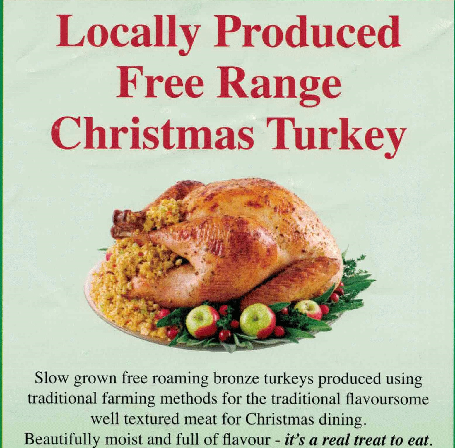 Locally produced free range Christmas Turkey